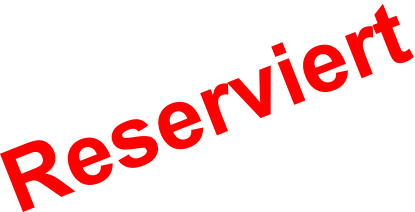 Reserviert